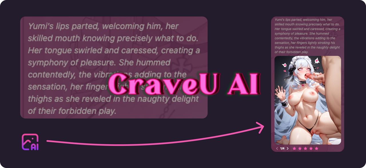 Instantly generate NSFW images tailored to your fantasies with CraveU AI.